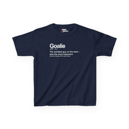 Navy Front - Hockey Goalie - Kids Hockey T-Shirt - Goalie Definition Kids Hockey Shirt - Hockey Gifts - Gift For Hockey Players
