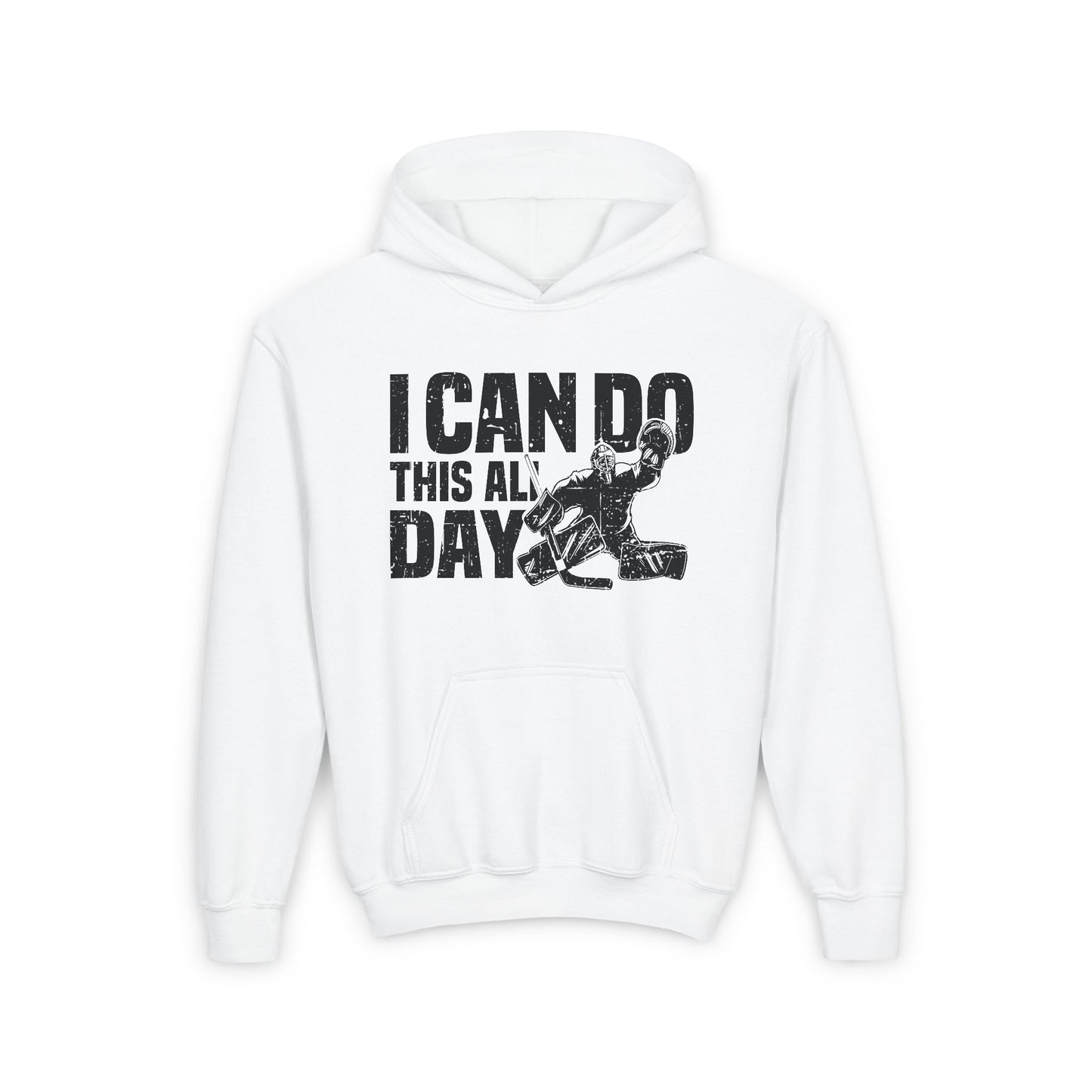 White Front - All Day Hockey - Kids Hockey Hoodie - I Can Do This All Day Kids Hockey Hoodie - Hockey Gifts - Gift For Hockey Players