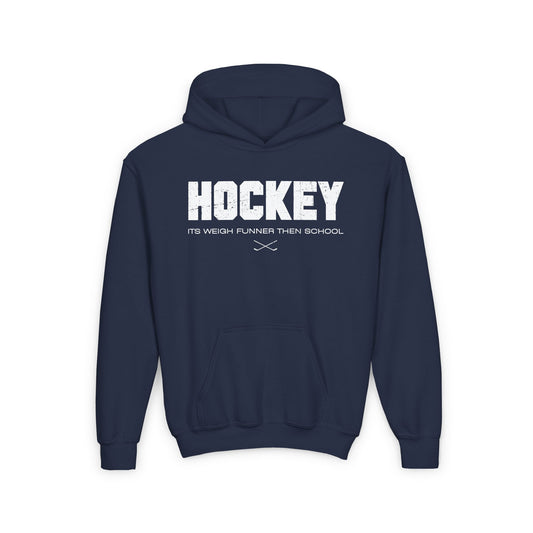 Main Front - School Is Important but Hockey Is Importanter - Hockey Than School - Kids Hockey Hoodie - Its Weigh Funner Then School Kids Hockey Hoodie - Hockey Gifts - Gift For Hockey Players