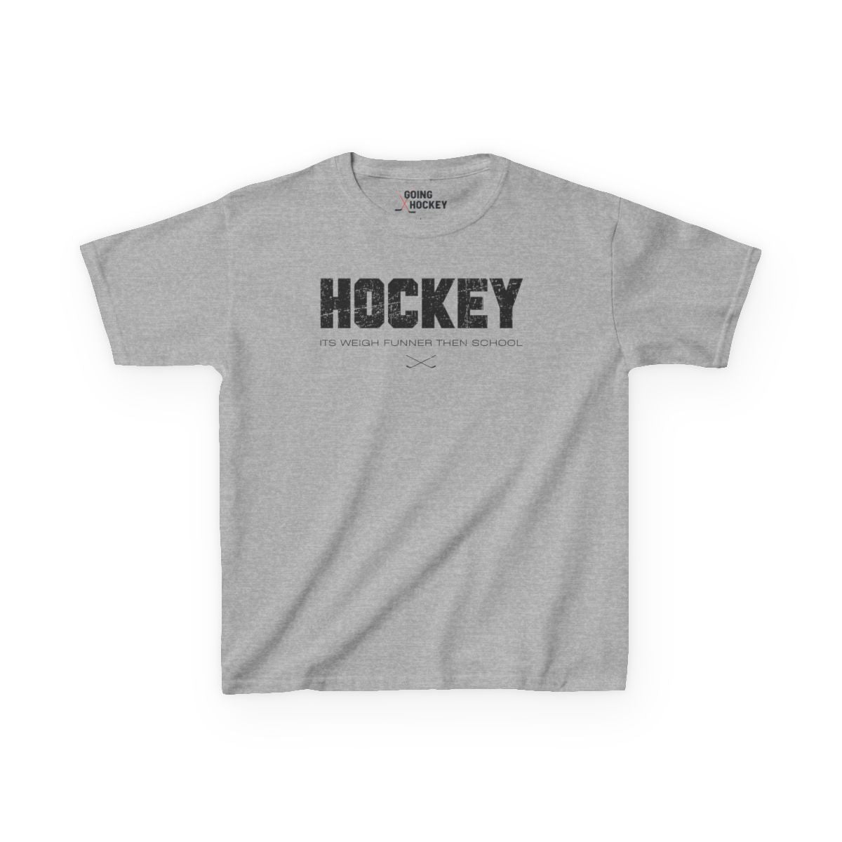Funny Hockey Shirt - Funny Hockey Gifts - Funny Gift For Hockey Players - Grey Front  - School Is Important but Hockey Is Importanter - Hockey Than School - Kids Hockey T-Shirt - Its Weigh Funner Then School Kids Hockey Shirt - Hockey Gifts - Gift For Hockey Players