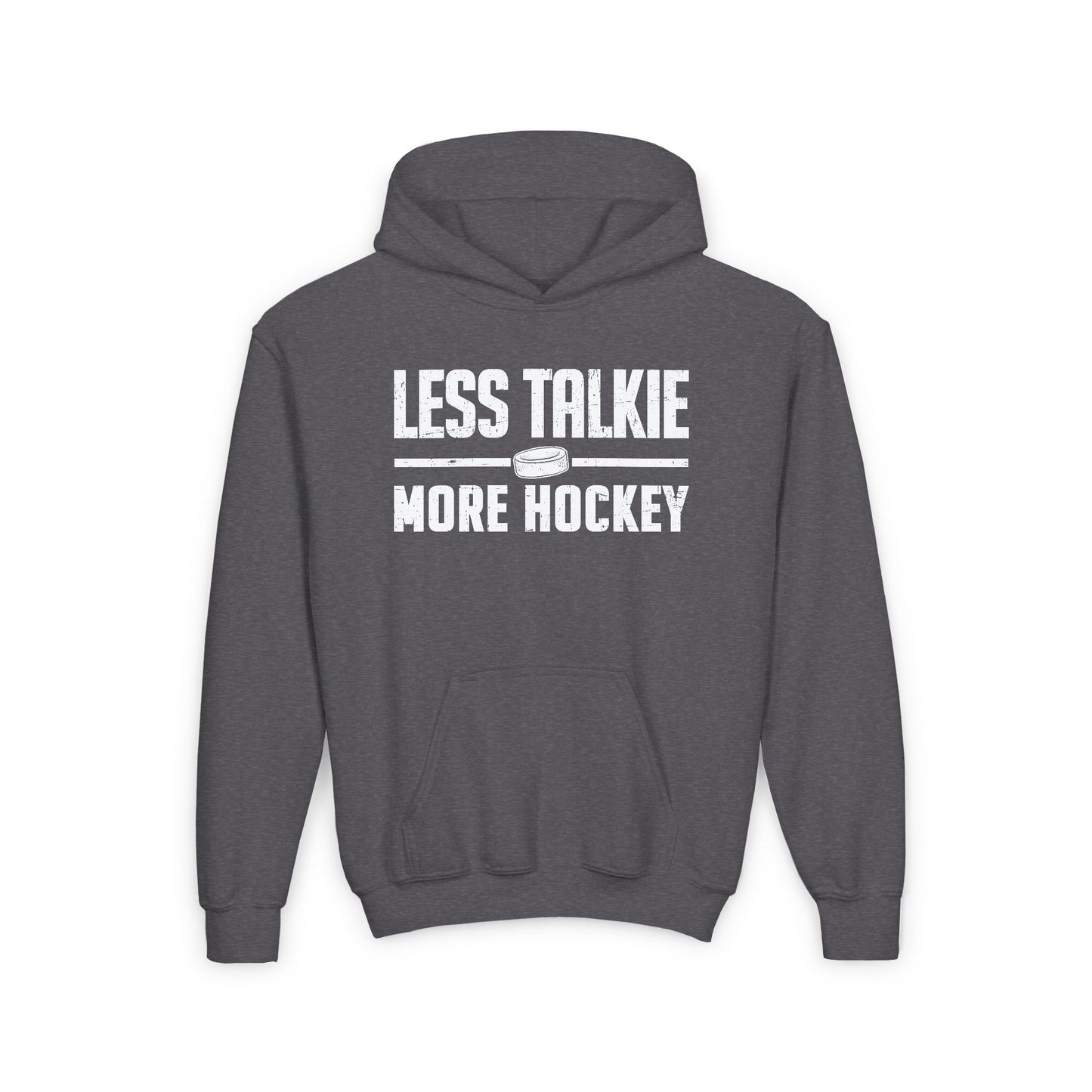 Dark Grey Front - More Hockey - Kids Hockey Hoodie - Less Talkie More Hockey Kids Hockey Hoodie - Hockey Gifts - Gift For Hockey Players