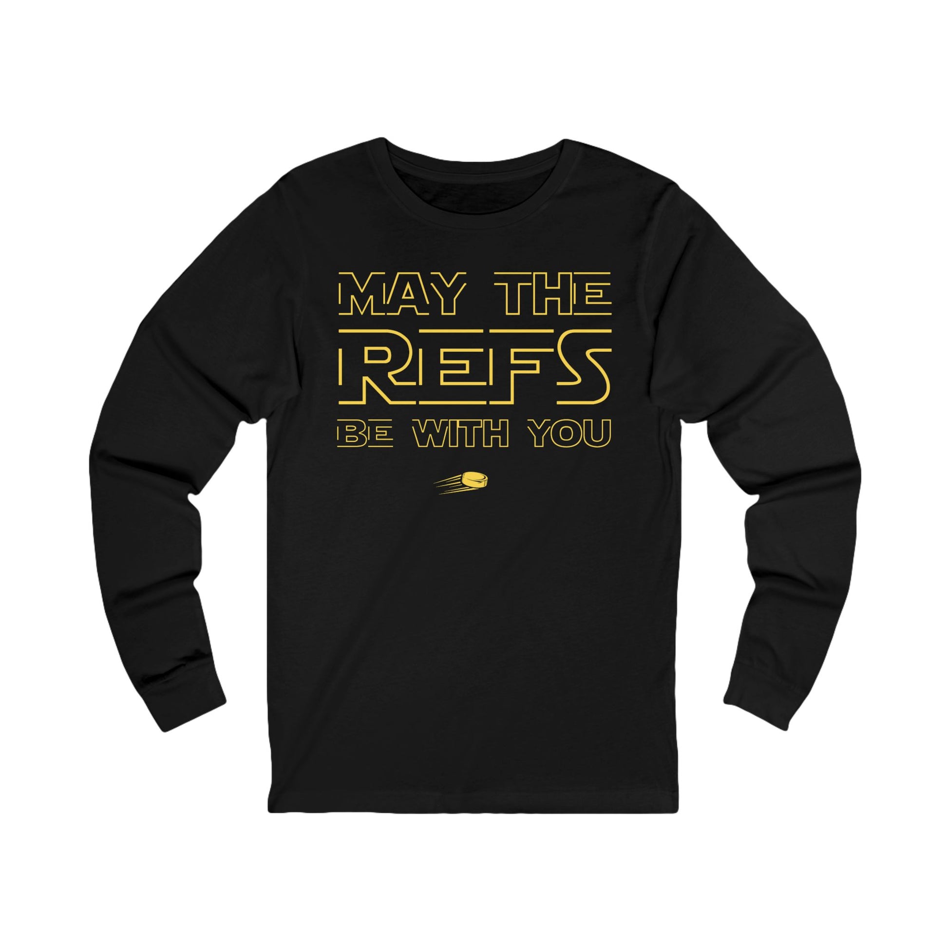 Funny Hockey Long Sleeve Shirt - Funny Hockey Gifts - Funny Gift For Hockey Players - Main Front - Hockey Refs - Hockey Long Sleeve T-Shirt - May The Refs Be With You Hockey Long Sleeve Shirt - Hockey Gifts - Gift For Hockey Players