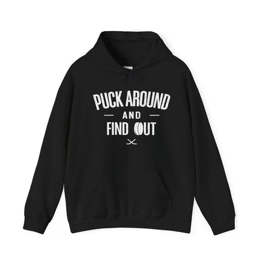 Funny Hockey Hoodie - Funny Hockey Gifts - Funny Gift For Hockey Players - Main Front - Puck Around Hockey - Hockey Hoodie - Puck Around And Find Out Hockey Hoodie - Hockey Gifts - Gift For Hockey Players