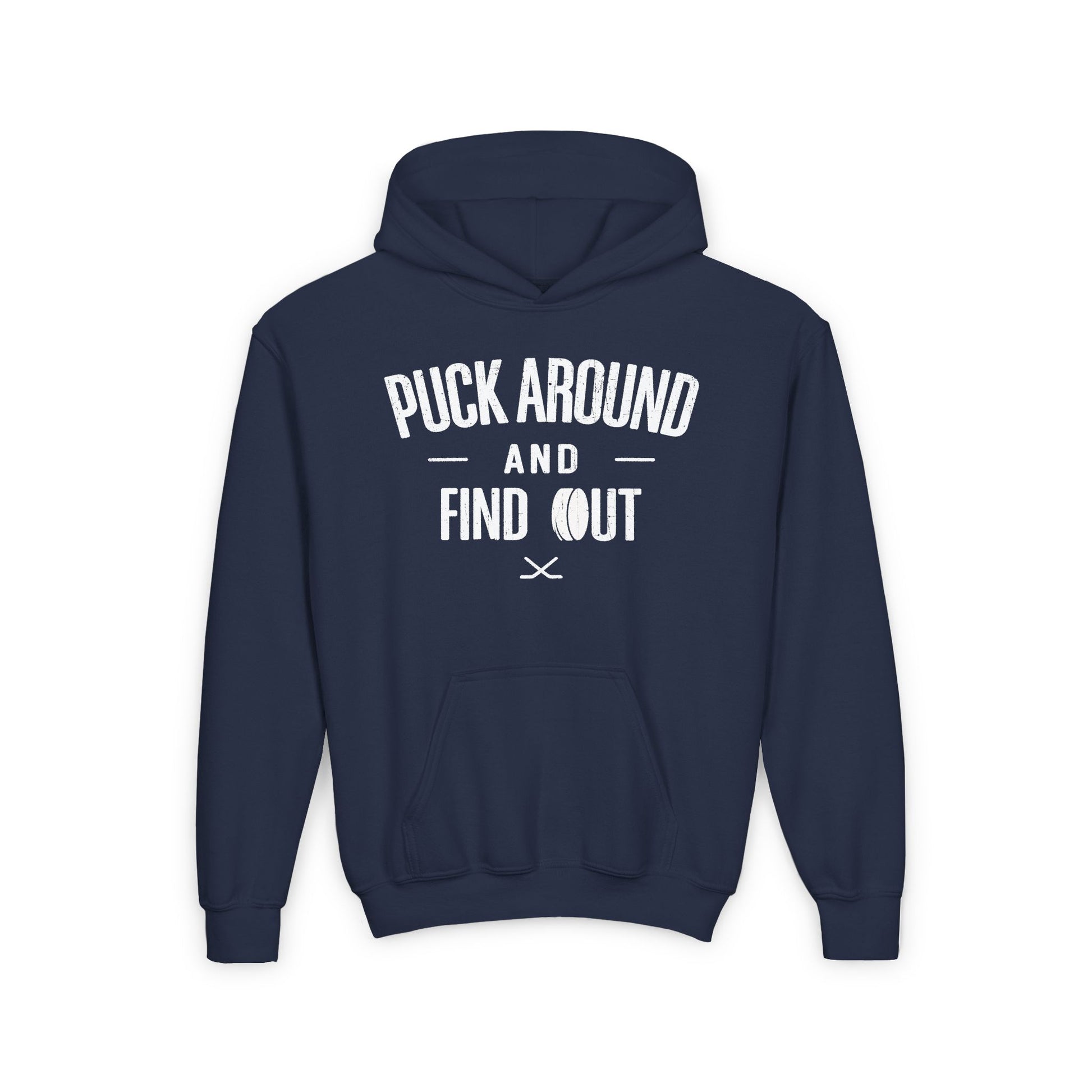 Navy Front - Puck Around Hockey - Kids Hockey Hoodie - Puck Around And Find Out Kids Hockey Hoodie - Hockey Gifts - Gift For Hockey Players