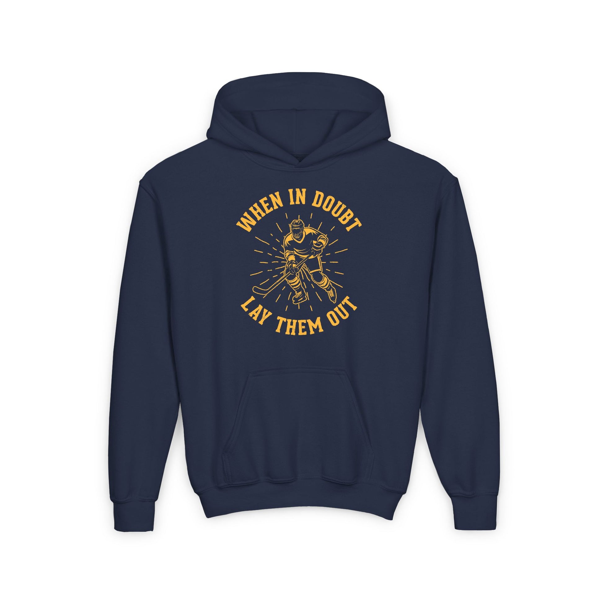 Navy Front - Hockey No Doubt  - Kids Hockey Hoodie - When In Doubt Lay Them Out Kids Hockey Hoodie - Hockey Gifts - Gift For Hockey Players