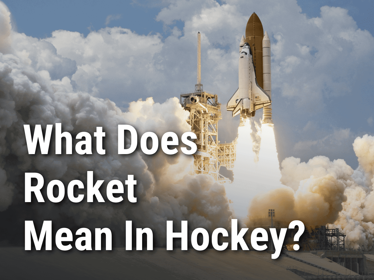What Does Rocket Mean In Hockey?