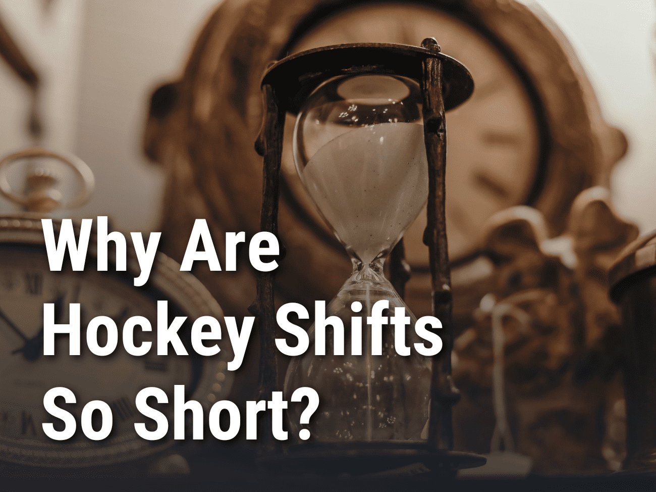 Why Are Hockey Shifts So Short?